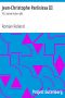 [Gutenberg 59027] • Jean-Christophe Pariisissa III / VII. Saman katon alla